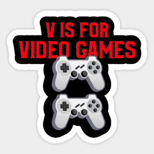 V Is For Video Games Funny Valentines Day Sticker